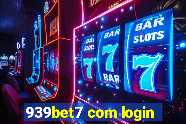 939bet7 com login